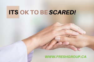 its ok to be scared www.freshgroup.ca