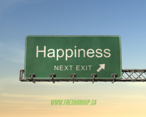 highway sign that says: Happines next exit www.freshgroup.ca