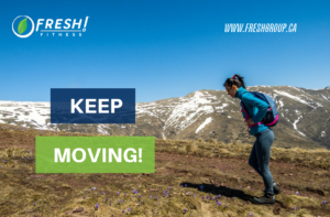keep moving www.freshgroup.ca