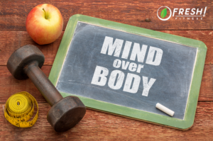 says: "mind over body"
